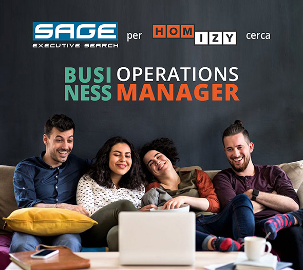 SAGE per HOMIZY cerca Business Operations Manager SAGE per HOMIZY cerca Business Operations Manager